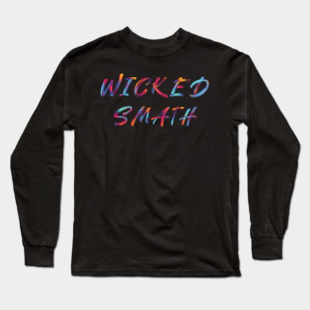 Wicked Smath Long Sleeve T-Shirt by Ras-man93
